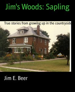 Jim's Woods: Sapling (eBook, ePUB) - E. Beer, Jim