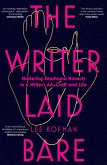 The Writer Laid Bare (eBook, ePUB)