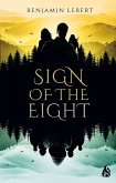 Sign of the Eight (eBook, ePUB)