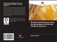 Études biochimiques chez les génotypes de blé dur Triticum durum L. - Punia, Himani