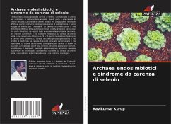 Archaea endosimbiotici e sindrome da carenza di selenio - Kurup, Ravikumar