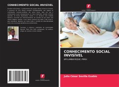 CONHECIMENTO SOCIAL INVISÍVEL - Sevilla Exebio, Julio César