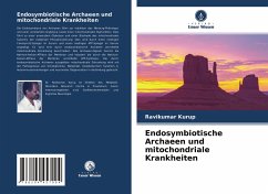Endosymbiotische Archaeen und mitochondriale Krankheiten - Kurup, Ravikumar