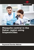 Mosquito control in the Dakar region using biopesticides