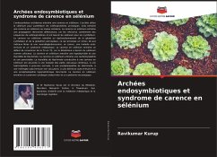 Archées endosymbiotiques et syndrome de carence en sélénium - Kurup, Ravikumar