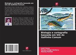 Biologia e cartografia baseada em SIG do Golfinho Comum - Saroj, Jyoti;Rathore, Sanjay Singh;Pathak, Neeraj