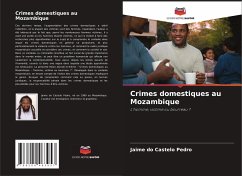 Crimes domestiques au Mozambique - do Castelo Pedro, Jaime