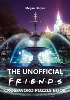 The Unofficial Friends Crossword Puzzle Book - Harper, Megan