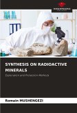 SYNTHESIS ON RADIOACTIVE MINERALS