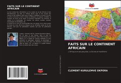 FAITS SUR LE CONTINENT AFRICAIN - Okpora, Clement Kurulemve