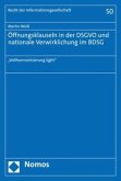 Öffnungsklauseln in der DSGVO und nationale Verwirklichung im BDSG