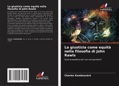 La giustizia come equità nella filosofia di John Rawls - Kombasséré, Charles