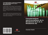 Caractéristiques spectroscopiques de la Rhodamine B et de la Rhodamine 6G