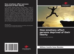 How emotions affect persons deprived of their liberty - Sosa Morales, William Camilo