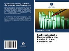 Spektroskopische Eigenschaften von Rhodamin B und Rhodamin 6G - Shaikh, Chandani