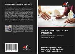 PRESTAZIONI TERMICHE ED EFFICIENZA - Fernandes Costa, Raniere;Araújo Bandeira, Diego José;Lopes Neto, José Pinheiro