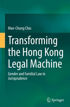 Transforming the Hong Kong Legal Machine - Chiu, Man-Chung