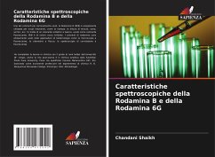 Caratteristiche spettroscopiche della Rodamina B e della Rodamina 6G - Shaikh, Chandani