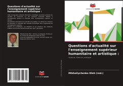 Questions d'actualité sur l'enseignement supérieur humanitaire et artistique : - (red.), Mikhailychenko Oleh