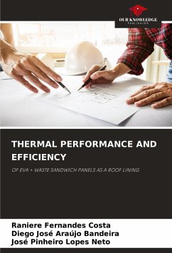 THERMAL PERFORMANCE AND EFFICIENCY - Fernandes Costa, Raniere;Araújo Bandeira, Diego José;Lopes Neto, José Pinheiro