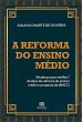 A reforma do ensino médio: mudança... - Bild 1
