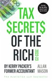 Tax Secrets Of The Rich (eBook, ePUB)