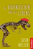 Die gigantischen Dinge des Lebens (eBook, ePUB)