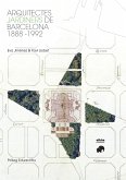 Arquitectes jardiners de Barcelona 1888-1992 (eBook, ePUB)