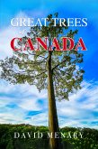 Great Trees of Canada (eBook, ePUB)