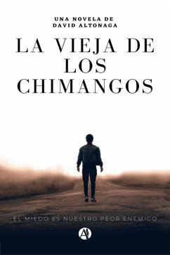 La Vieja de los Chimangos (eBook, ePUB) - Altonaga, David Rodolfo