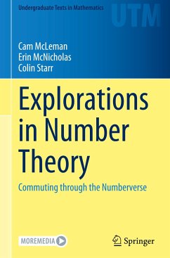 Explorations in Number Theory - McLeman, Cam;McNicholas, Erin;Starr, Colin