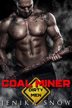 Coal Miner (eBook, ePUB) - Snow, Jenika