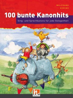 100 bunte Kanonhits. Liederbuch inkl. App - Hering, Wolfgang