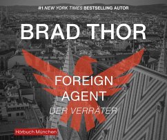 Foreign Agent - Der Verräter - Thor, Brad