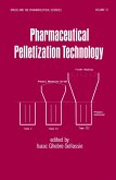 Pharmaceutical Pelletization Technology (eBook, PDF)