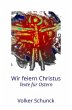Wir feiern Christus - Bild 1