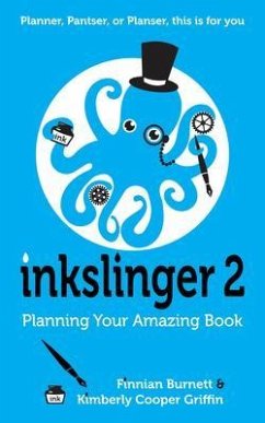 Cover Inkslinger 2 Planning Your Amazing Book (eBook, ePUB)