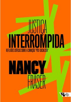 Justiça interrompida (eBook, ePUB) - Fraser, Nancy