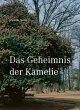 Das Geheimnis der Kamelie - Bild 1