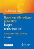 Hygiene und Infektionsprävention. Fragen und Antworten