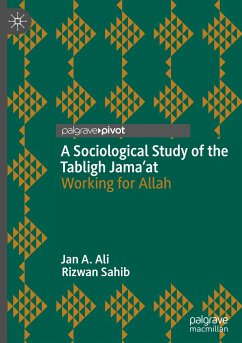 A Sociological Study of the Tabligh Jama¿at - Ali, Jan A.;Sahib, Rizwan