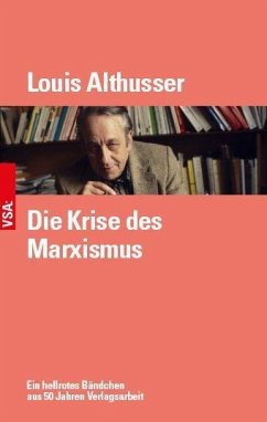 Die Krise des Marxismus - Althusser, Louis
