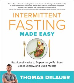 Intermittent Fasting Made Easy (eBook, ePUB) - Delauer, Thomas