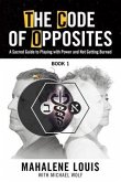 The Code of Opposites-Book 1 (eBook, ePUB) The Code of Opposites-Book 1 (eBook, ePUB)