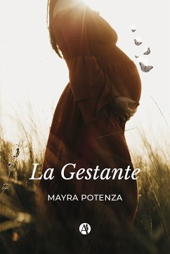 La Gestante (eBook, ePUB) - Potenza, Mayra