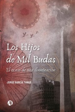 Los Hijos de Mil Budas (eBook, ePUB) - Tanus, Jorge García