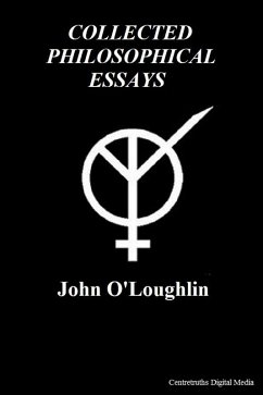 Collected Philosophical Essays (eBook, ePUB) - O'Loughlin, John