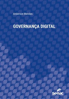 Governança digital (eBook, ePUB) - Mendes, Anderson