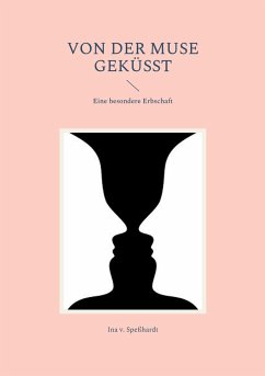 Von der Muse geküsst - v. Speßhardt, Ina