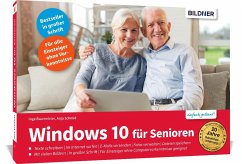 Windows 10 für Senioren - aktualisierte Neuauflage - Baumeister, Inge;Schmid, Anja